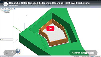 Baugrube, Gel&auml;ndemodell, Erdaushub, B&ouml;schung - BIM CAD-Bearbeitung