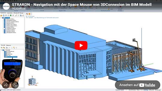 STRAKON &ndash; Navigation mit der SpaceMouse&reg; von 3Dconnexion im BIM-Modell